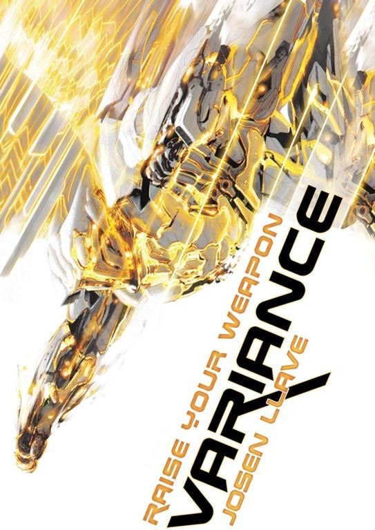 Variance (Raise Your Weapon, #1)