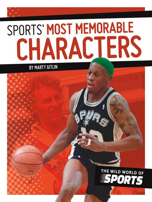 Sports' Most Memorable Characters