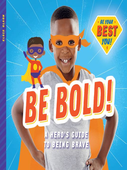 Be Bold!