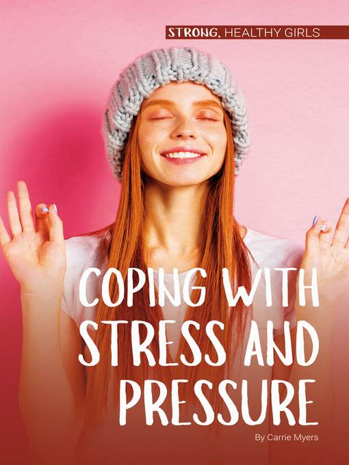 Coping with Stress and Pressure