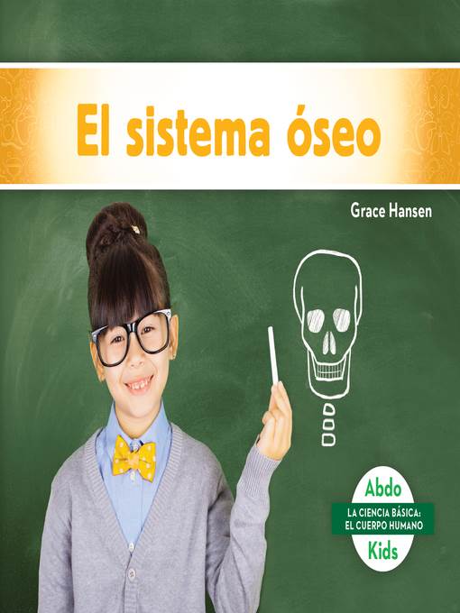 El sistema óseo (Skeletal System)