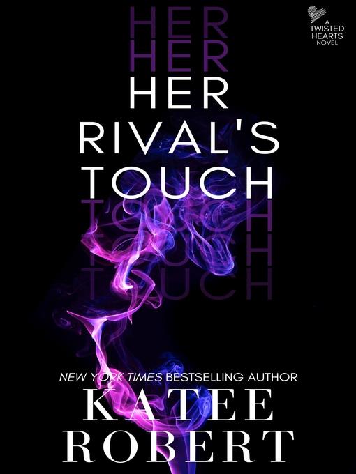 Her Rival's Touch