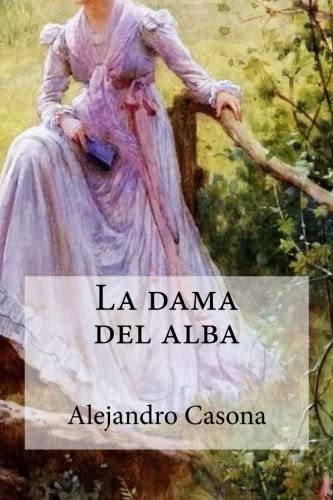 La dama del alba (Spanish Edition)