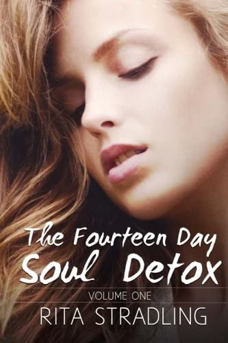 The Fourteen Day Soul Detox (Volume 1)