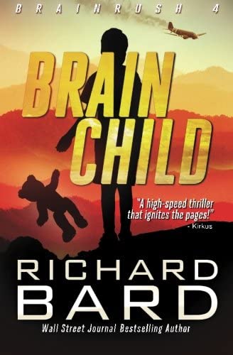 Brainchild (Brainrush Series) (Volume 4)