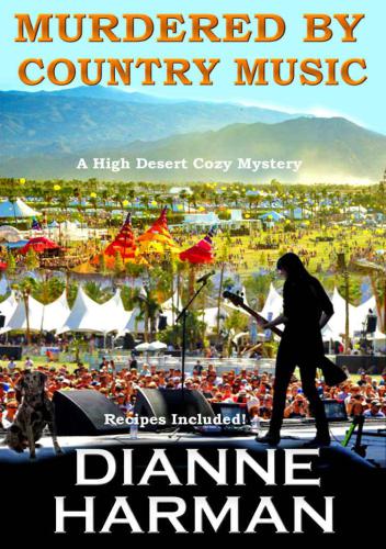Murdered by Country Music (High Desert Cozy Mystery Series)