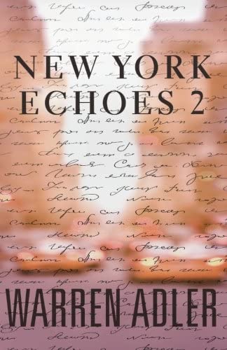 New York Echoes 2 (New York Echoes Short Stories)