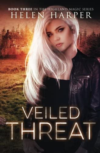 Veiled Threat (Highland Magic) (Volume 3)