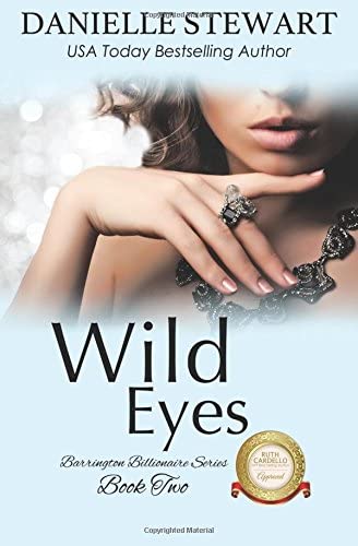 Wild Eyes (The Barrington Billionaires) (Volume 2)