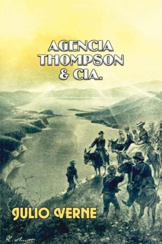 Agencia Thompson y C&iacute;a. (Spanish Edition)