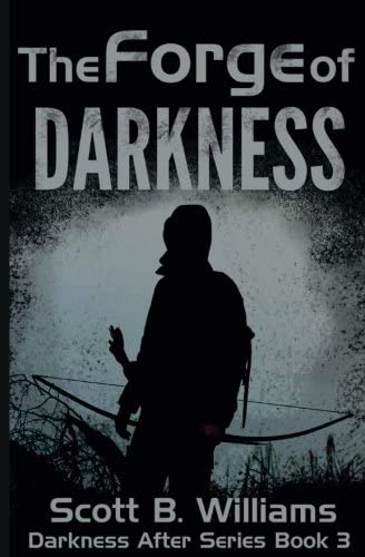 The Forge of Darkness (Darkness After Series) (Volume 3)