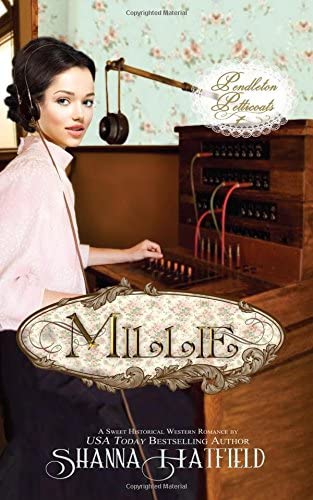 Millie (Pendleton Petticoats) (Volume 7)