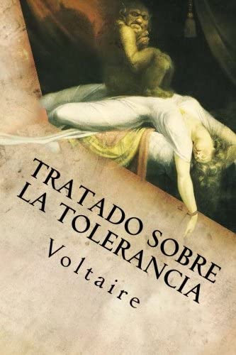 Tratado Sobre la Tolerancia (Spanish Edition)