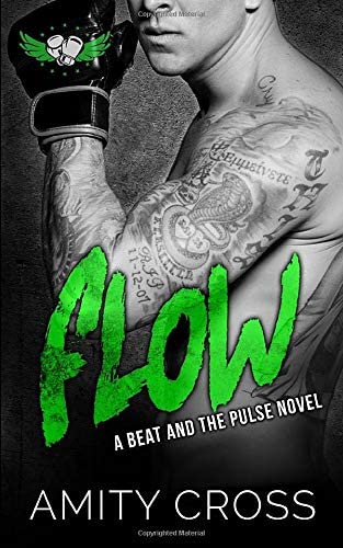 Flow (The Beat and The Pulse) (Volume 6)