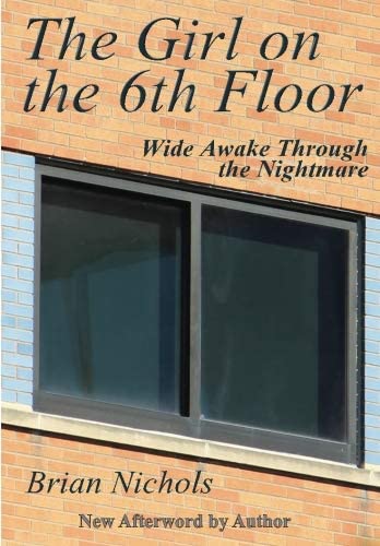 The Girl on the 6th Floor: Wide Awake Through the Nightmare