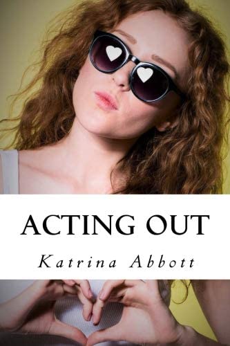 Acting Out (The Rosewoods) (Volume 7)