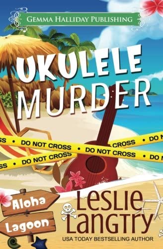 Ukulele Murder: A Nani Johnson Mystery (Aloha Lagoon Mysteries) (Volume 1)