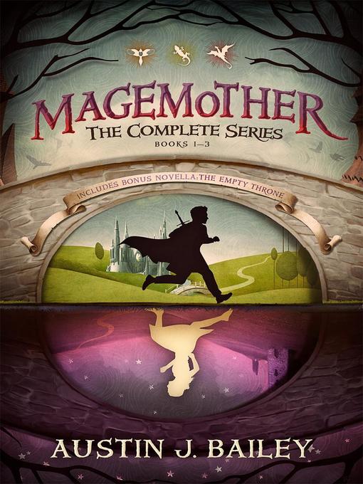 The Complete Series: Magemother, #5