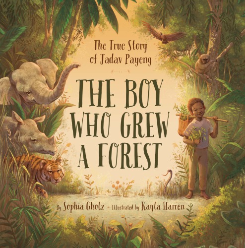 The Boy Who Grew a Forest