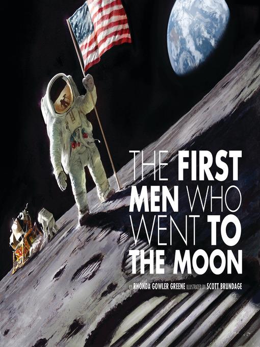 The First Men Who Went to the Moon