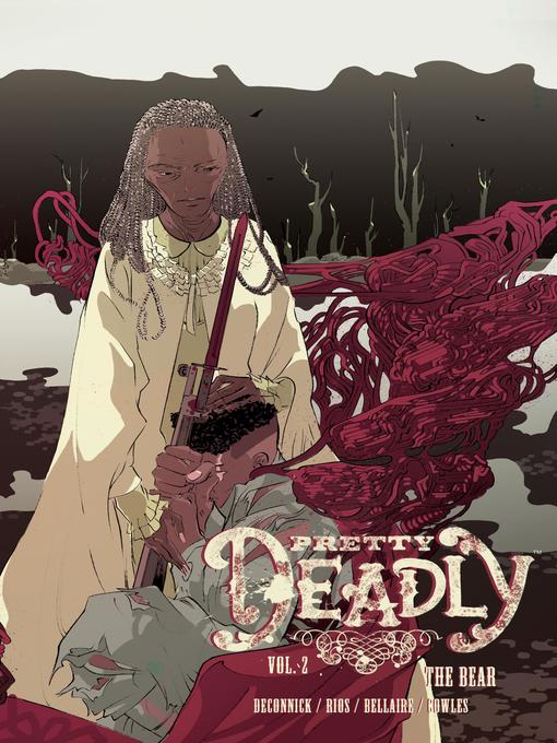 Pretty Deadly (2013), Volume 2