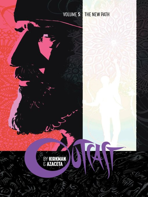 Outcast by Kirkman & Azaceta (2014), Volume 5