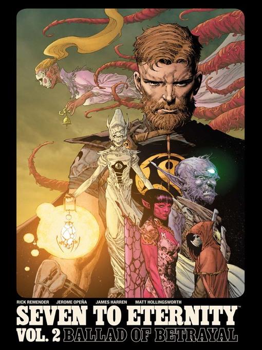 Seven To Eternity (2016), Volume 2