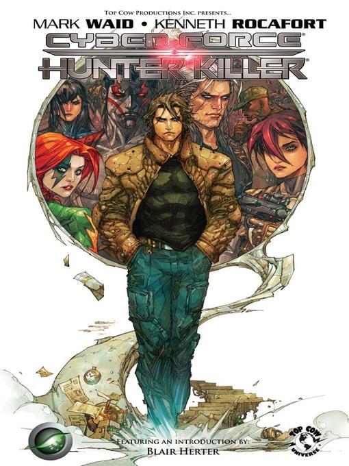 Cyber Force/Hunter-Killer (2009), Volume 1