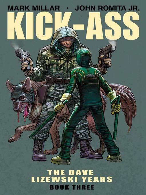 Kick-Ass (2008): The Dave Lizewski Years, Book 3