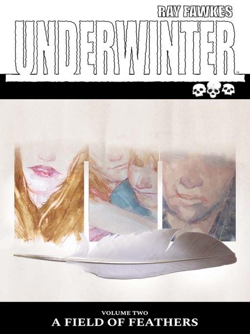 Underwinter (2017), Volume 2