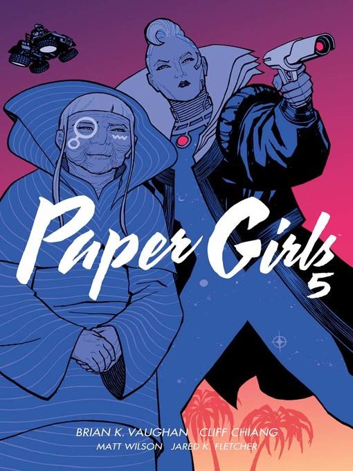 Paper Girls (2015), Volume 5