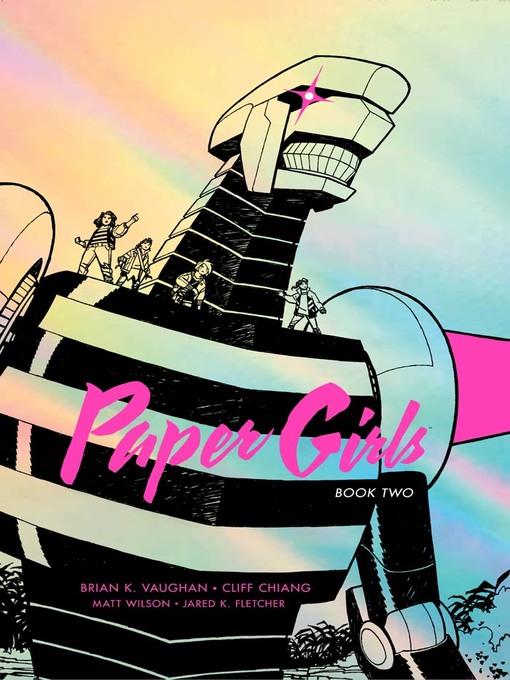 Paper Girls (2015), Book Two