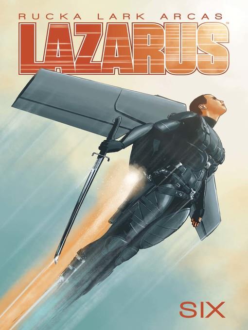 Lazarus (2013), Volume 6