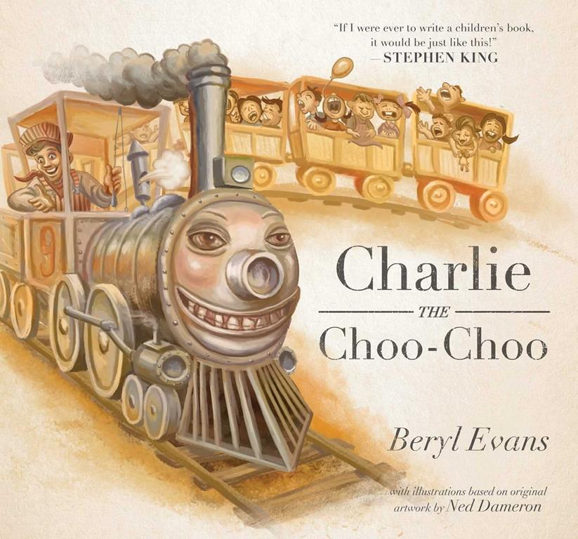 Charlie the Choo-Choo: From the world of The Dark Tower