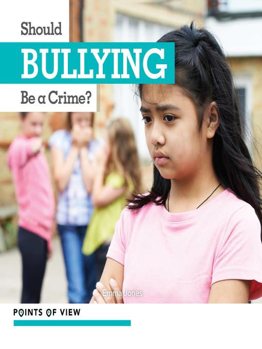 Should Bullying Be a Crime?