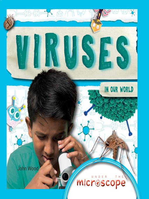 Viruses in Our World