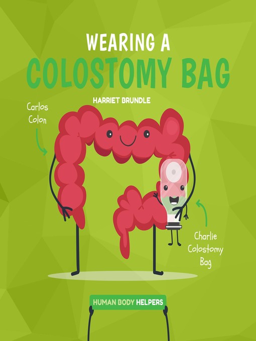 Wearing a Colostomy Bag