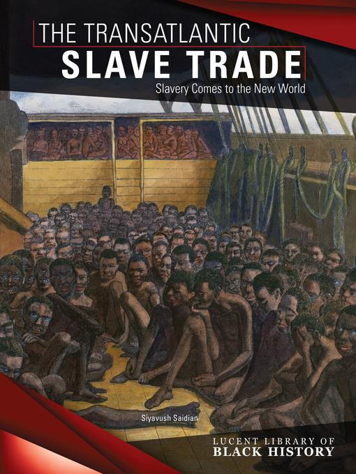 The Transatlantic Slave Trade