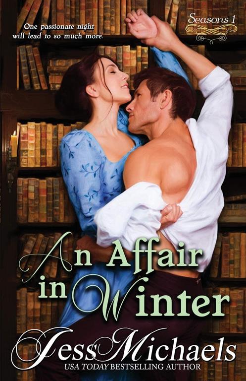 An Affair in Winter (Seasons) (Volume 1)