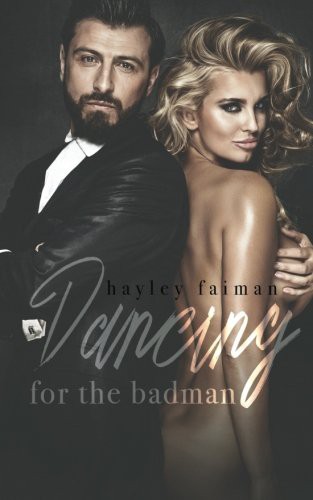 Dancing for the Badman (Russian Bratva) (Volume 3)