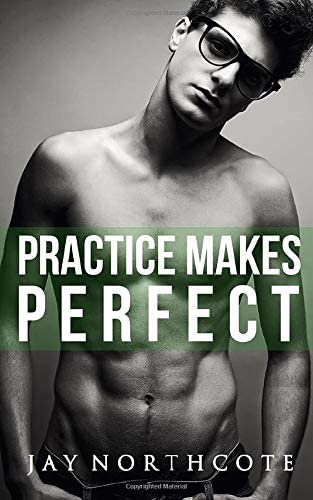 Practice Makes Perfect (Housemates) (Volume 3)