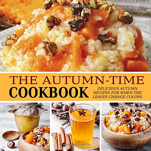 The Autumn-Time Cookbook