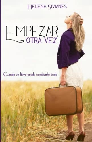 Empezar otra vez (Spanish Edition)