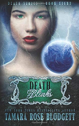 Death Blinks (The Death Series) (Volume 8)