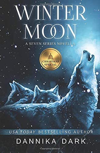 Winter Moon: A Christmas Novella (Seven Series) (Volume 8)