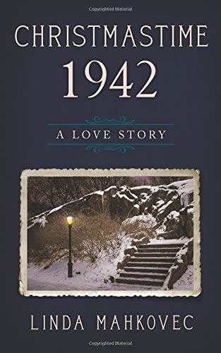 Christmastime 1942: A Love Story