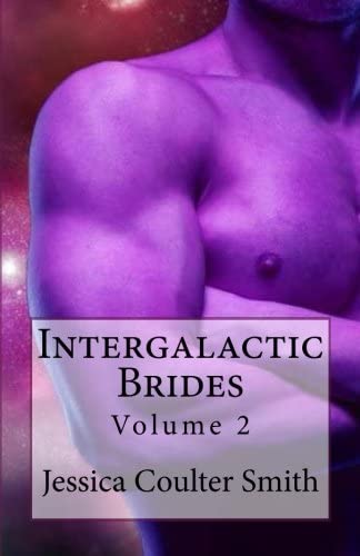 Intergalactic Brides (Volume 2)