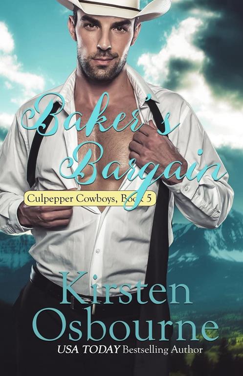 Baker's Bargain (Culpepper Cowboys) (Volume 5)