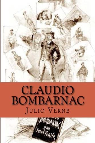 Claudio Bombarnac (Spanish Edition)