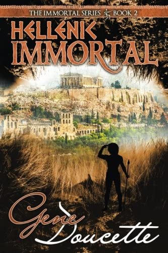 Hellenic Immortal (The Immortal Series) (Volume 2)